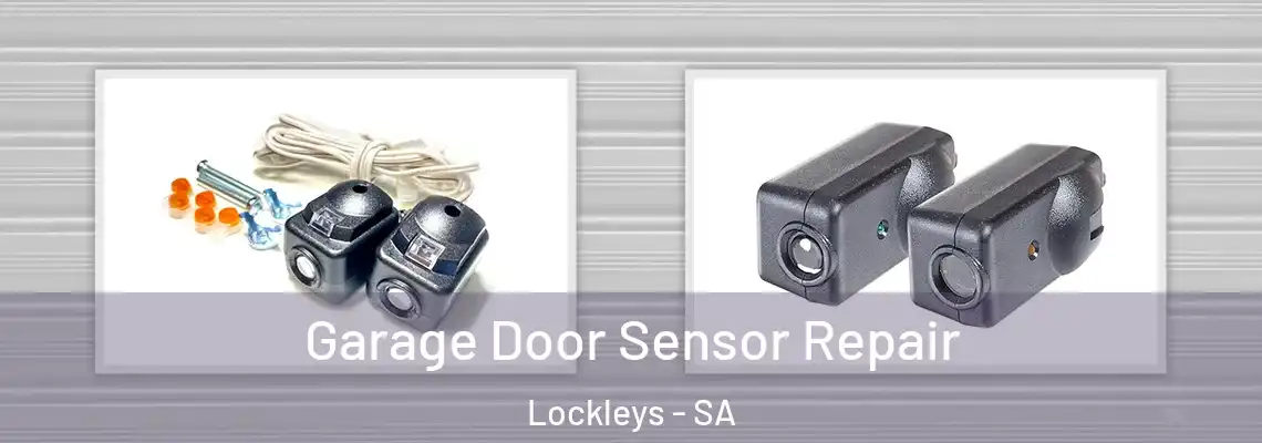  Garage Door Sensor Repair Lockleys - SA
