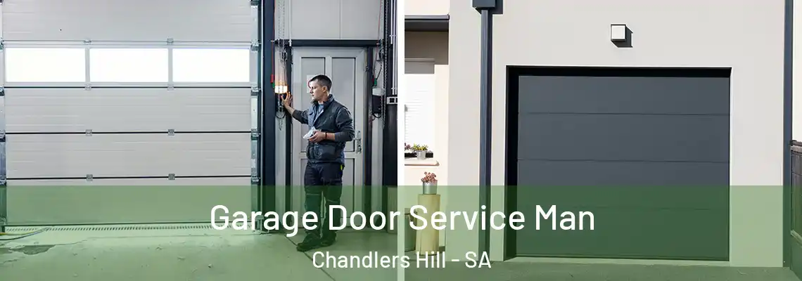  Garage Door Service Man Chandlers Hill - SA