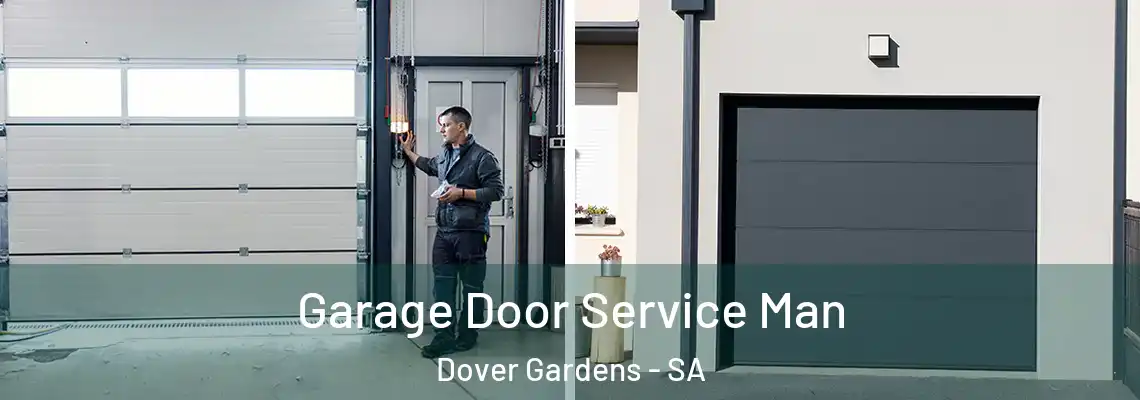  Garage Door Service Man Dover Gardens - SA