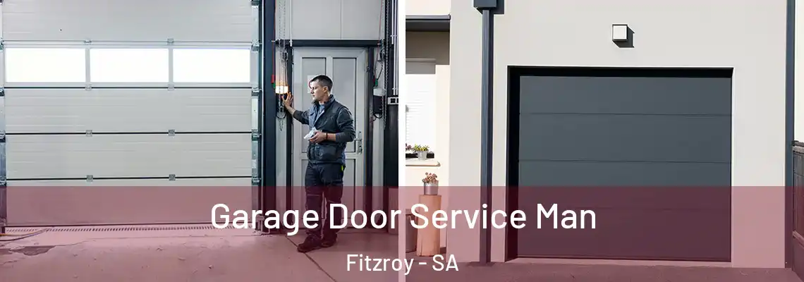  Garage Door Service Man Fitzroy - SA