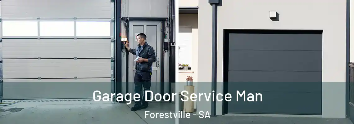  Garage Door Service Man Forestville - SA