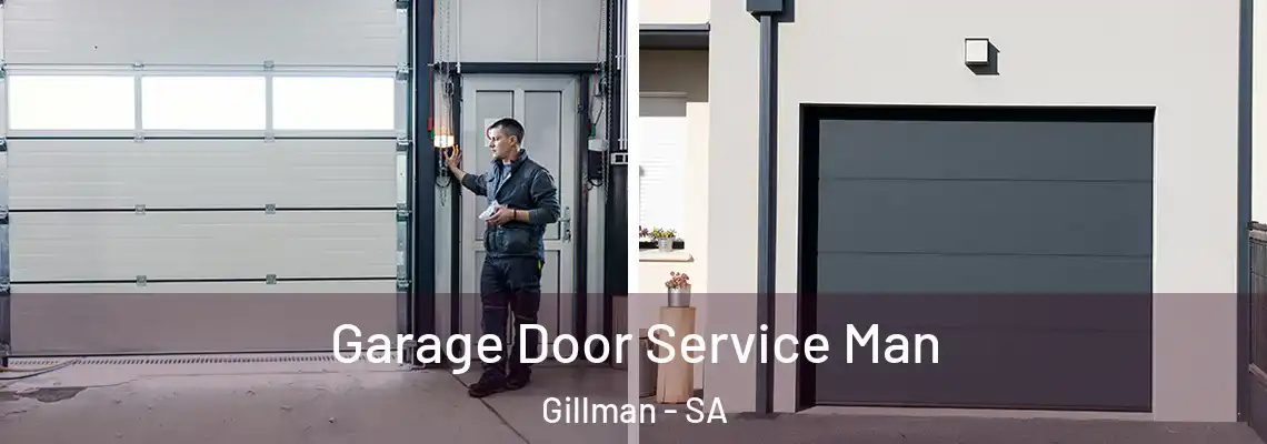  Garage Door Service Man Gillman - SA