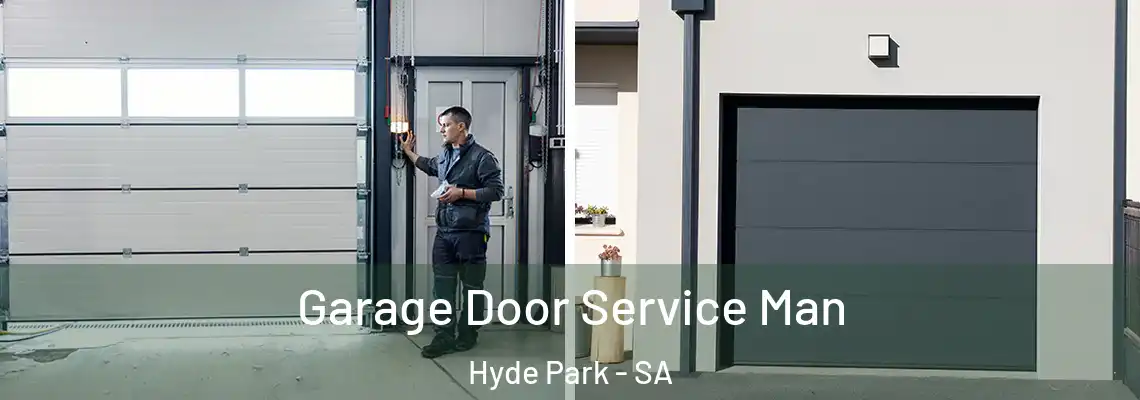  Garage Door Service Man Hyde Park - SA