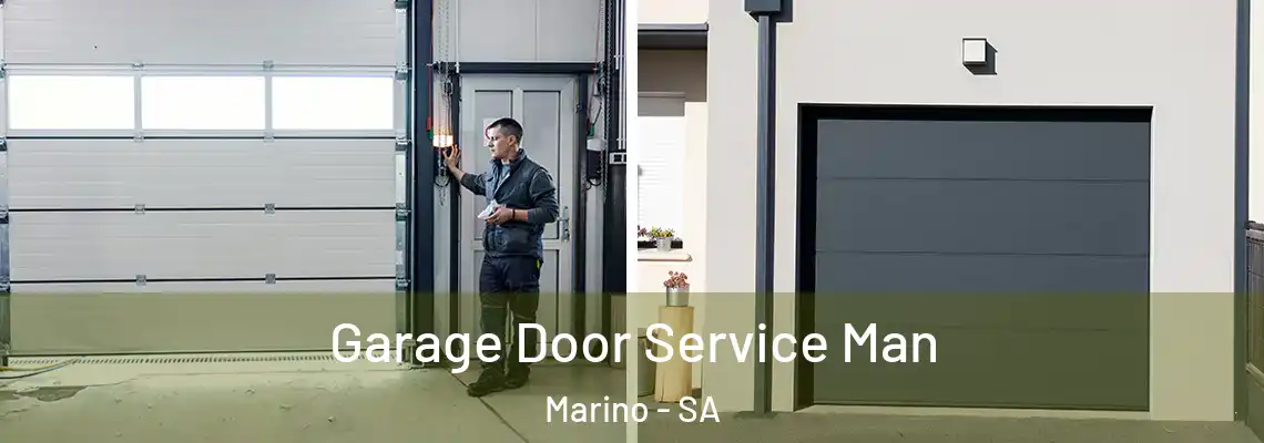  Garage Door Service Man Marino - SA