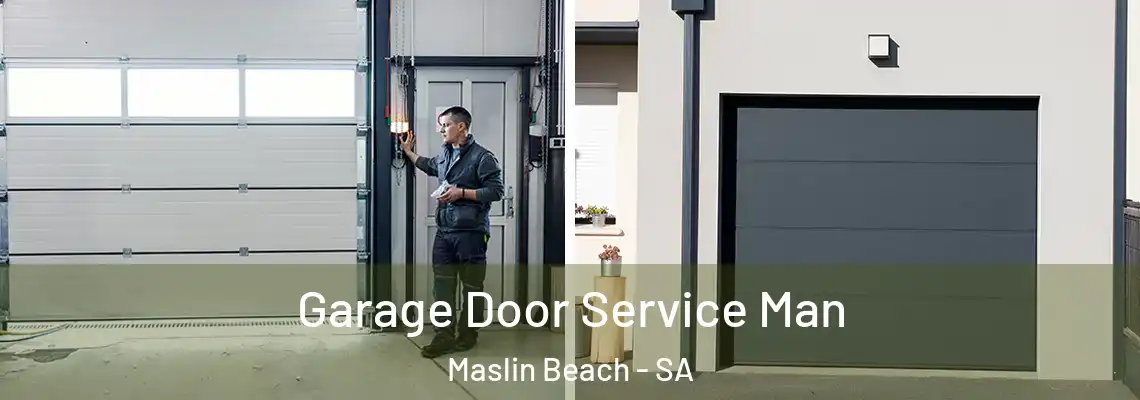  Garage Door Service Man Maslin Beach - SA