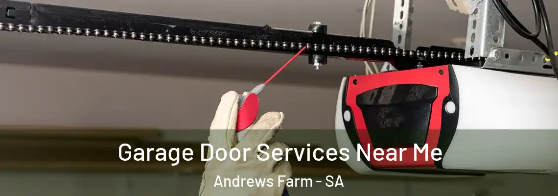  Garage Door Services Near Me Andrews Farm - SA