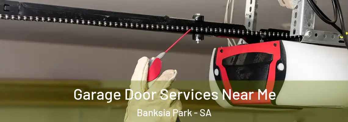  Garage Door Services Near Me Banksia Park - SA