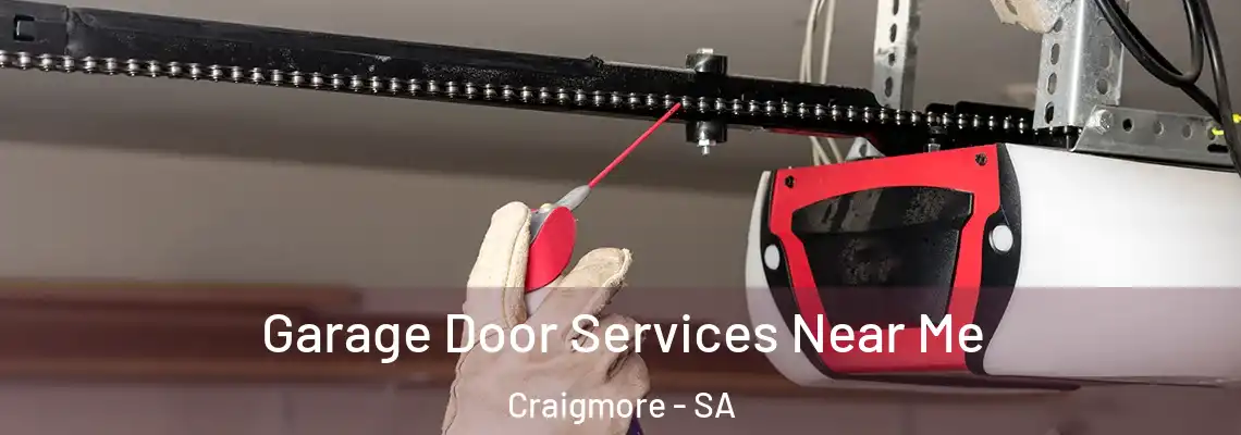  Garage Door Services Near Me Craigmore - SA