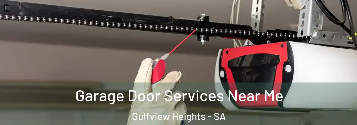  Garage Door Services Near Me Gulfview Heights - SA