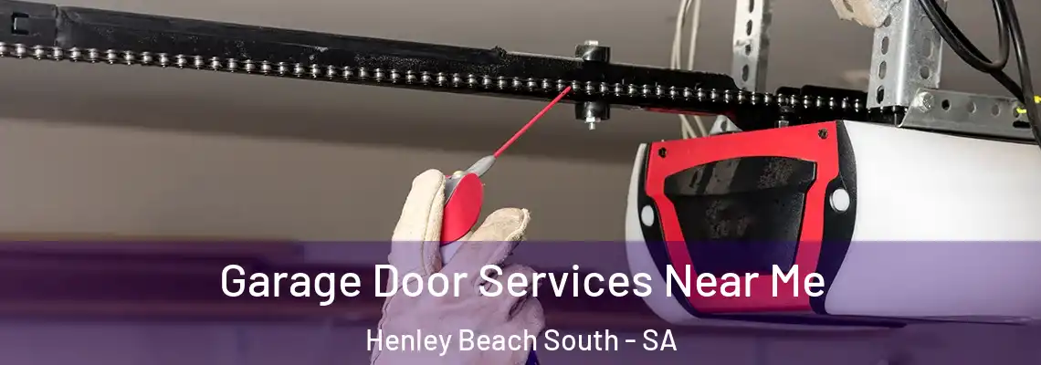  Garage Door Services Near Me Henley Beach South - SA