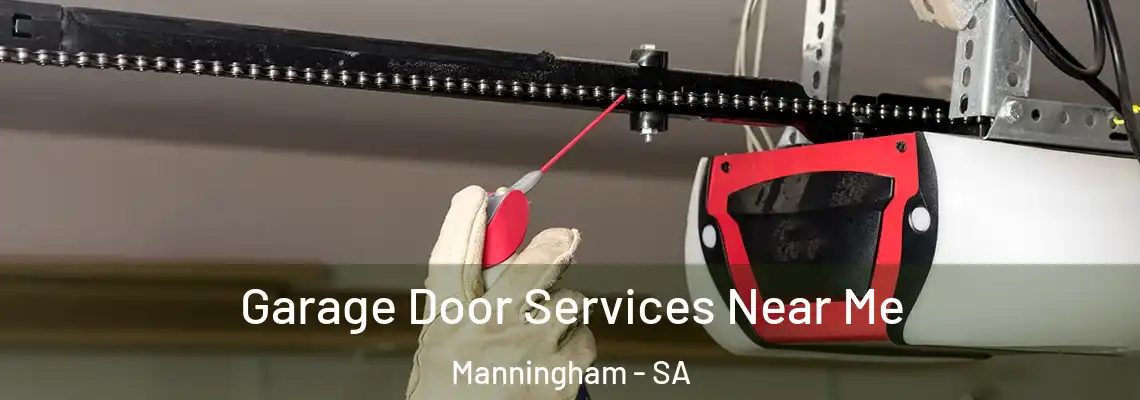  Garage Door Services Near Me Manningham - SA