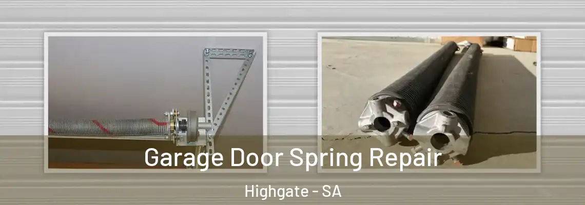  Garage Door Spring Repair Highgate - SA