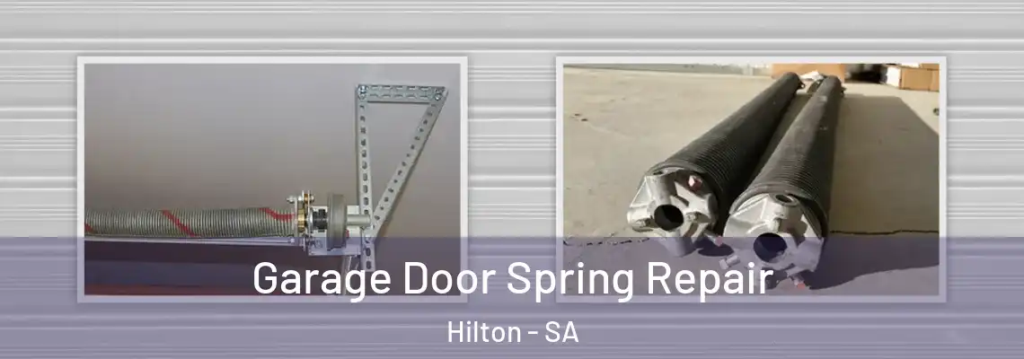  Garage Door Spring Repair Hilton - SA