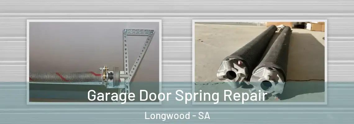  Garage Door Spring Repair Longwood - SA