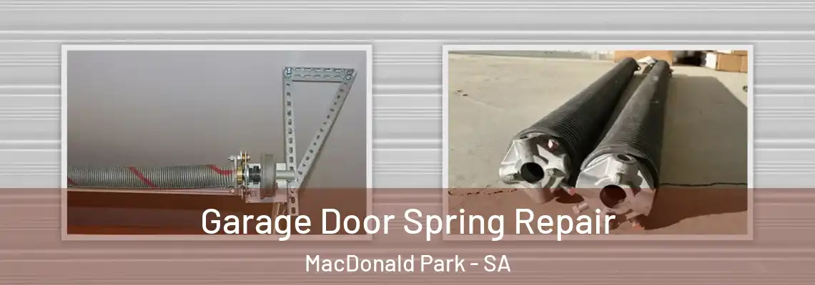  Garage Door Spring Repair MacDonald Park - SA