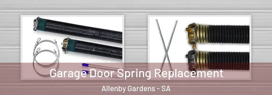  Garage Door Spring Replacement Allenby Gardens - SA