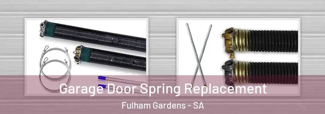  Garage Door Spring Replacement Fulham Gardens - SA