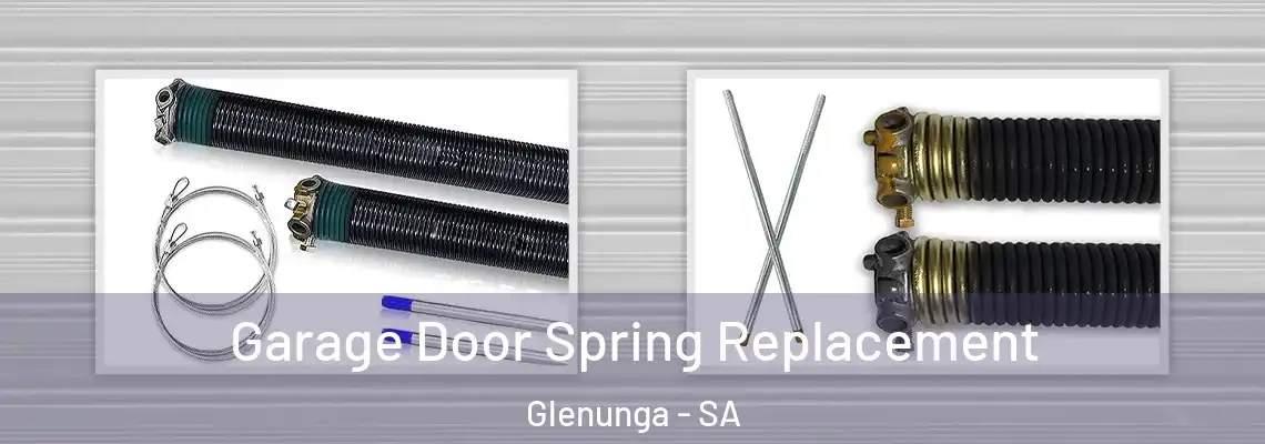 Garage Door Spring Replacement Glenunga - SA