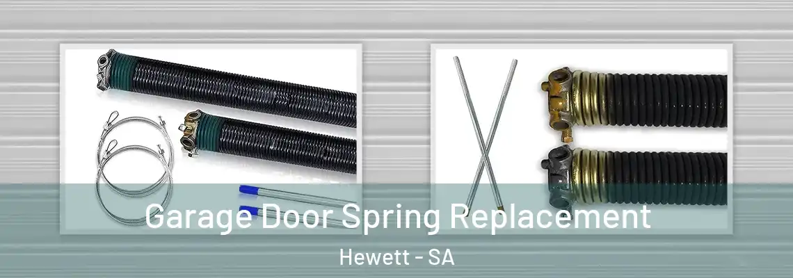  Garage Door Spring Replacement Hewett - SA
