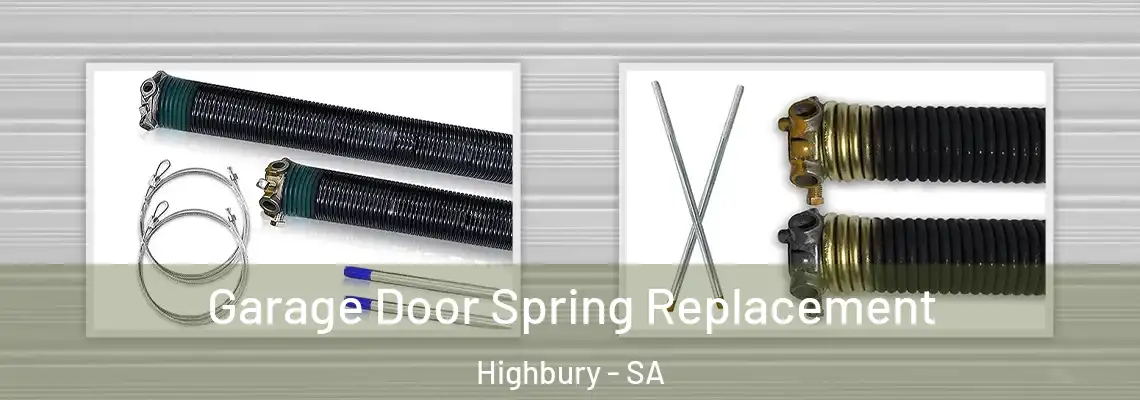  Garage Door Spring Replacement Highbury - SA