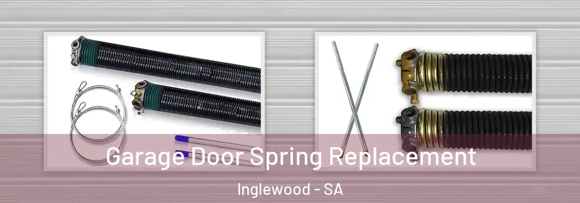  Garage Door Spring Replacement Inglewood - SA