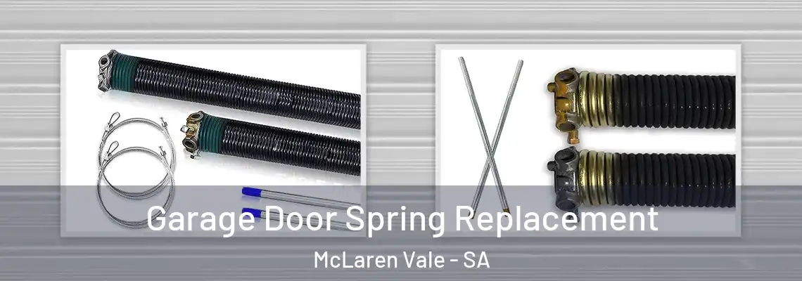  Garage Door Spring Replacement McLaren Vale - SA