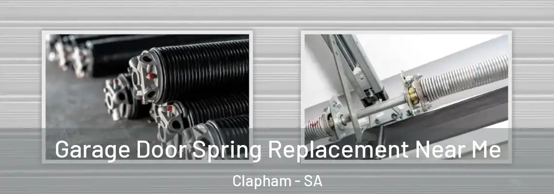  Garage Door Spring Replacement Near Me Clapham - SA