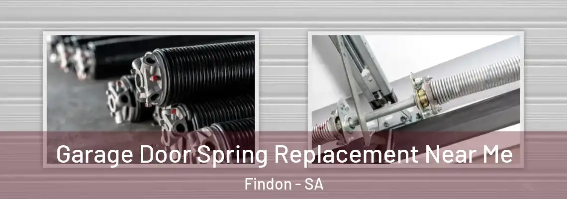  Garage Door Spring Replacement Near Me Findon - SA