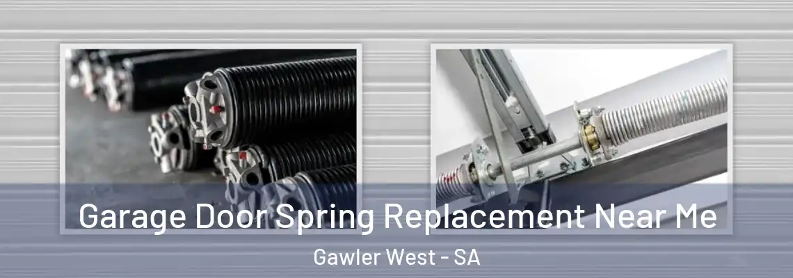  Garage Door Spring Replacement Near Me Gawler West - SA