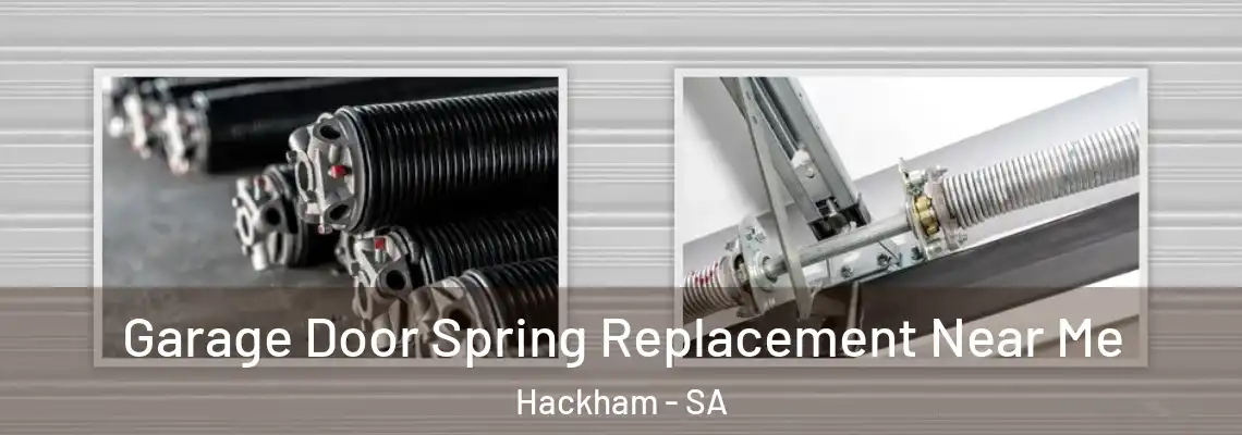  Garage Door Spring Replacement Near Me Hackham - SA