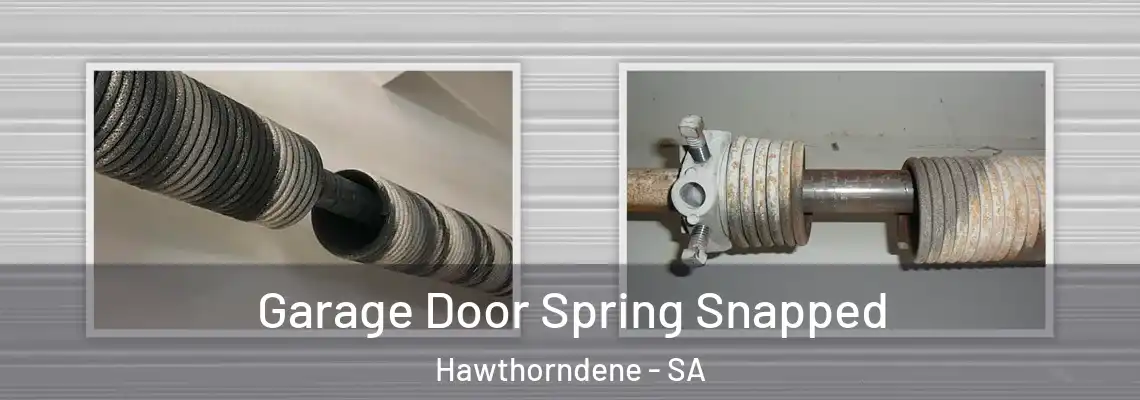 Garage Door Spring Snapped Hawthorndene - SA