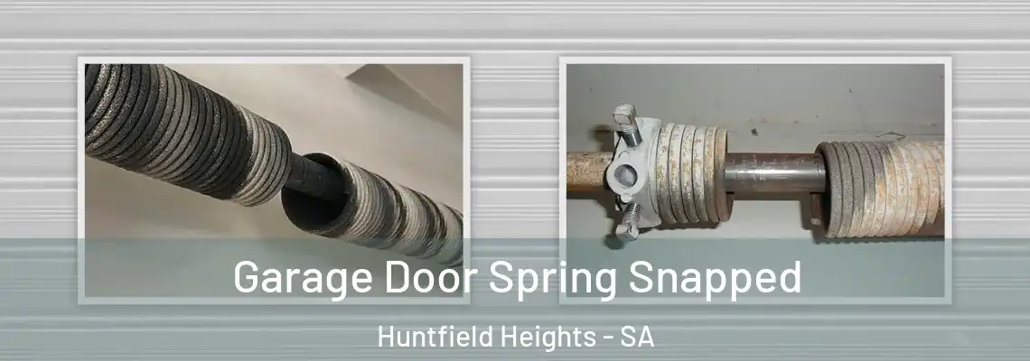  Garage Door Spring Snapped Huntfield Heights - SA