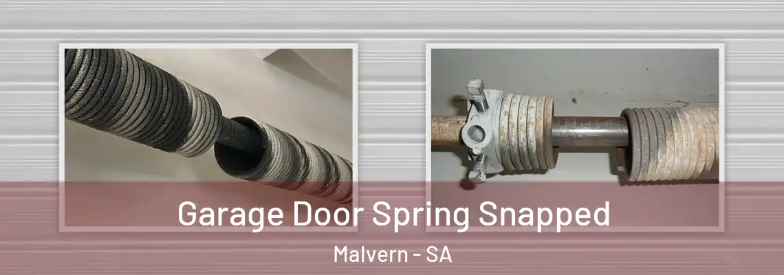  Garage Door Spring Snapped Malvern - SA