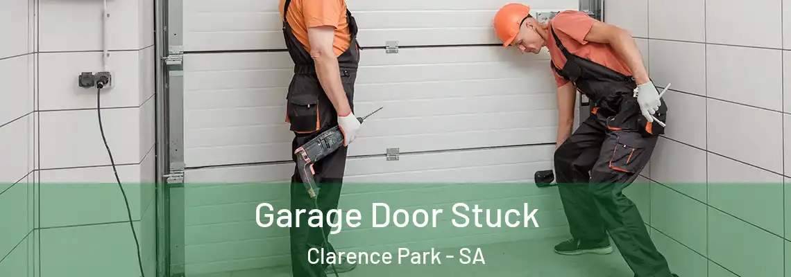  Garage Door Stuck Clarence Park - SA