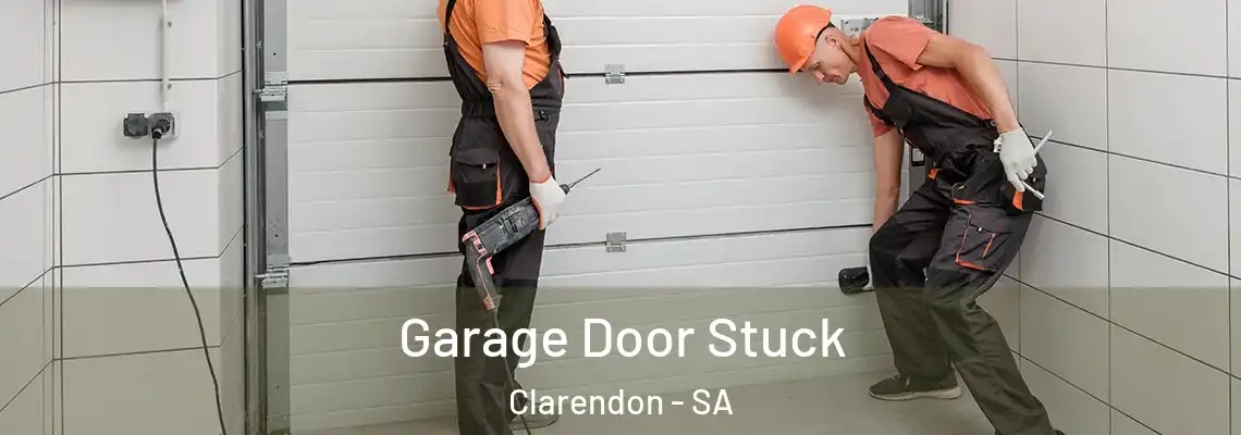  Garage Door Stuck Clarendon - SA