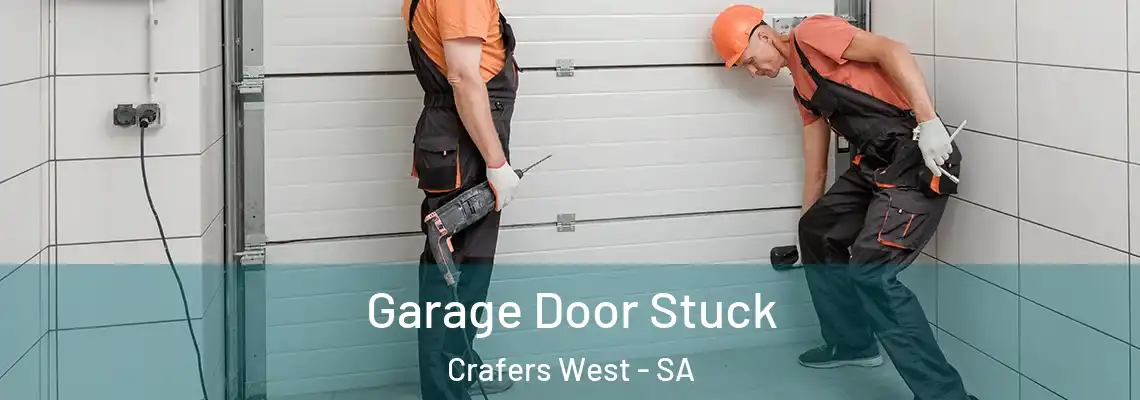 Garage Door Stuck Crafers West - SA