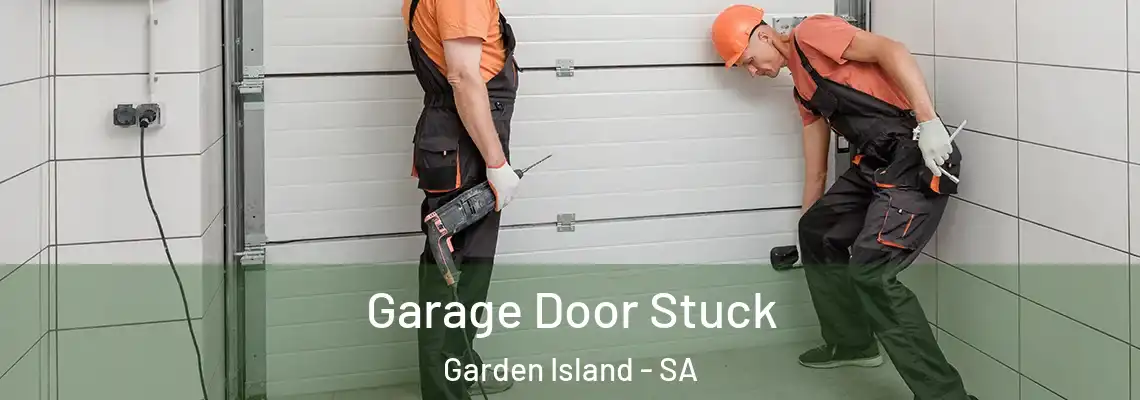  Garage Door Stuck Garden Island - SA