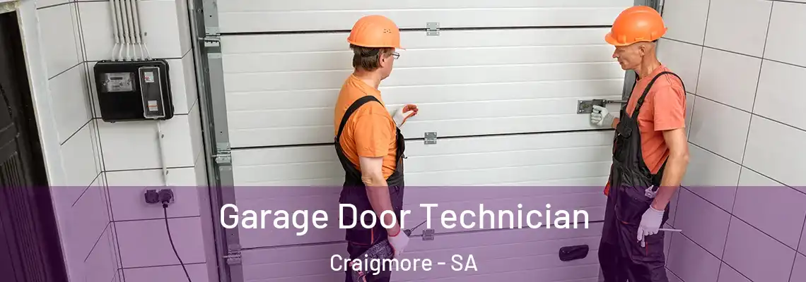  Garage Door Technician Craigmore - SA