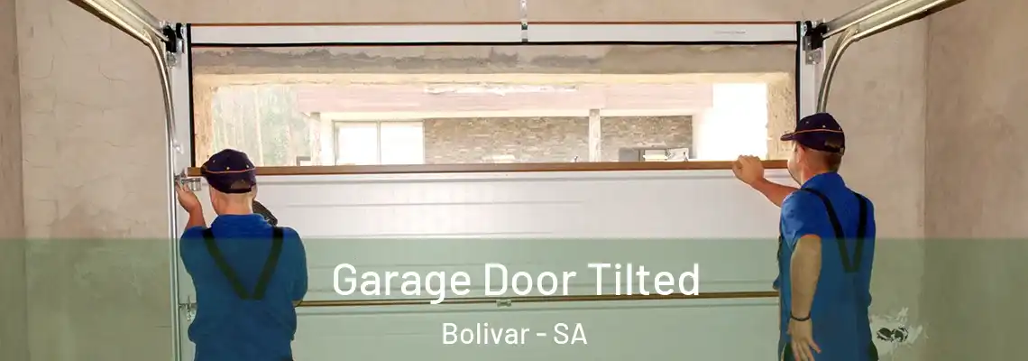  Garage Door Tilted Bolivar - SA