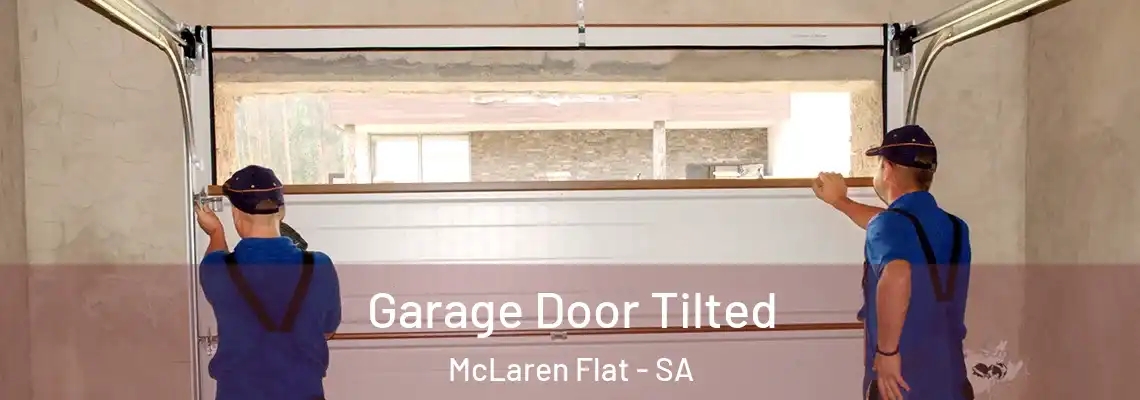  Garage Door Tilted McLaren Flat - SA