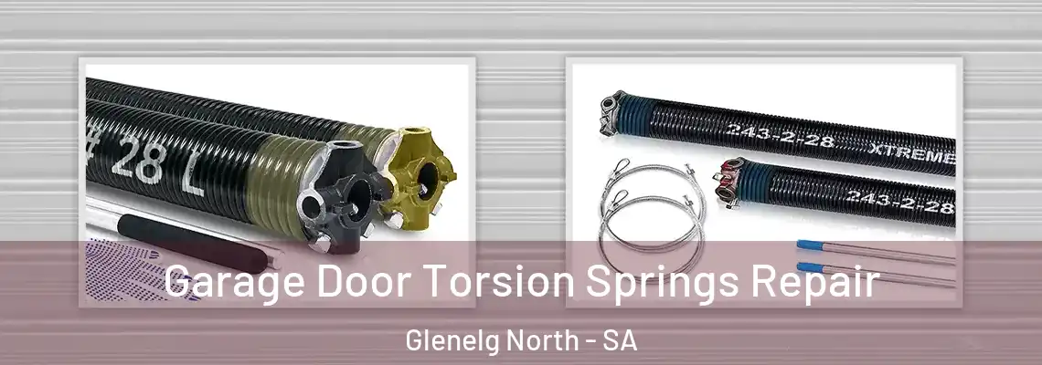  Garage Door Torsion Springs Repair Glenelg North - SA