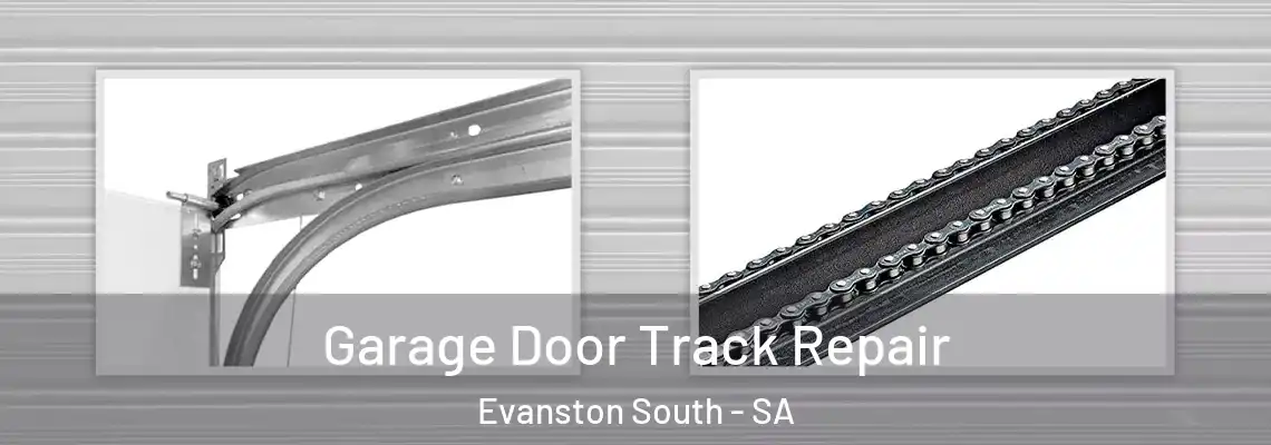  Garage Door Track Repair Evanston South - SA