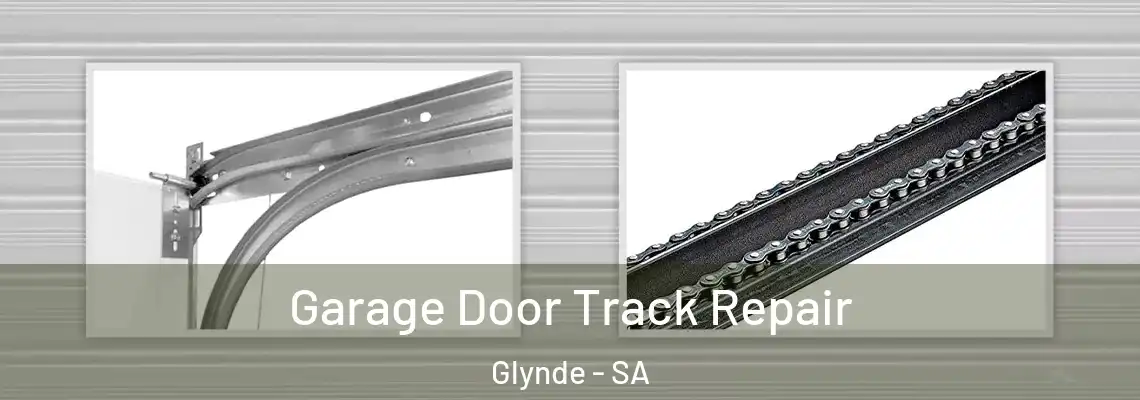  Garage Door Track Repair Glynde - SA