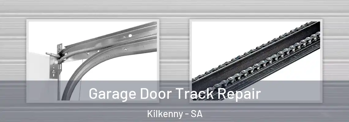  Garage Door Track Repair Kilkenny - SA
