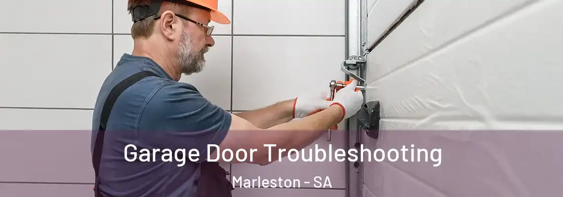 Garage Door Troubleshooting Marleston - SA