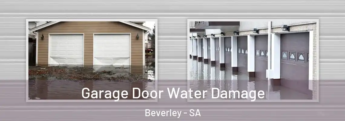  Garage Door Water Damage Beverley - SA