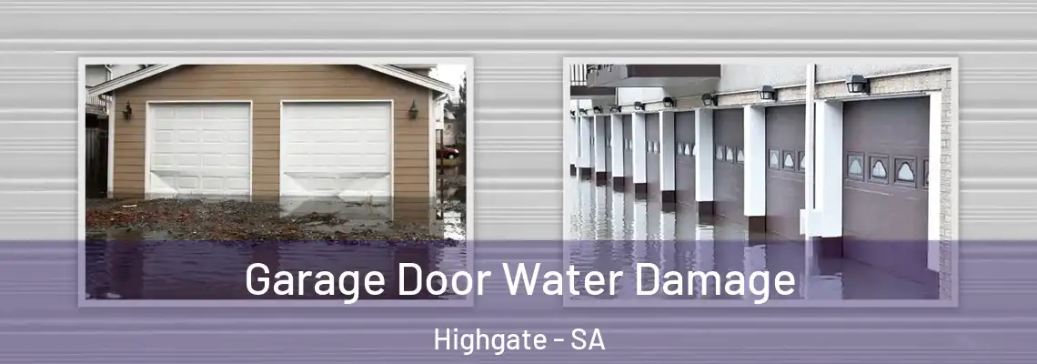  Garage Door Water Damage Highgate - SA