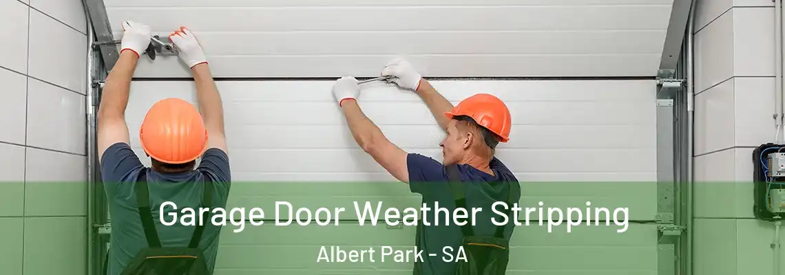  Garage Door Weather Stripping Albert Park - SA