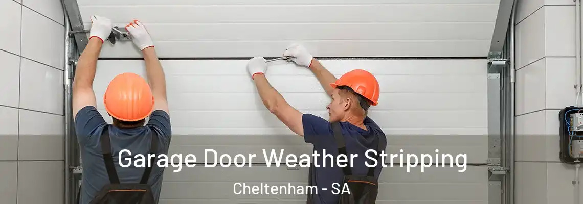  Garage Door Weather Stripping Cheltenham - SA