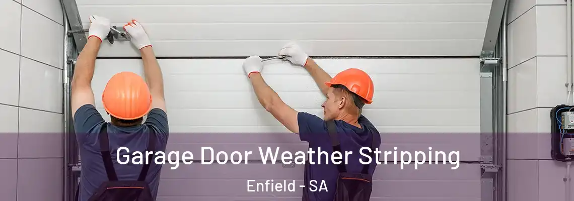  Garage Door Weather Stripping Enfield - SA